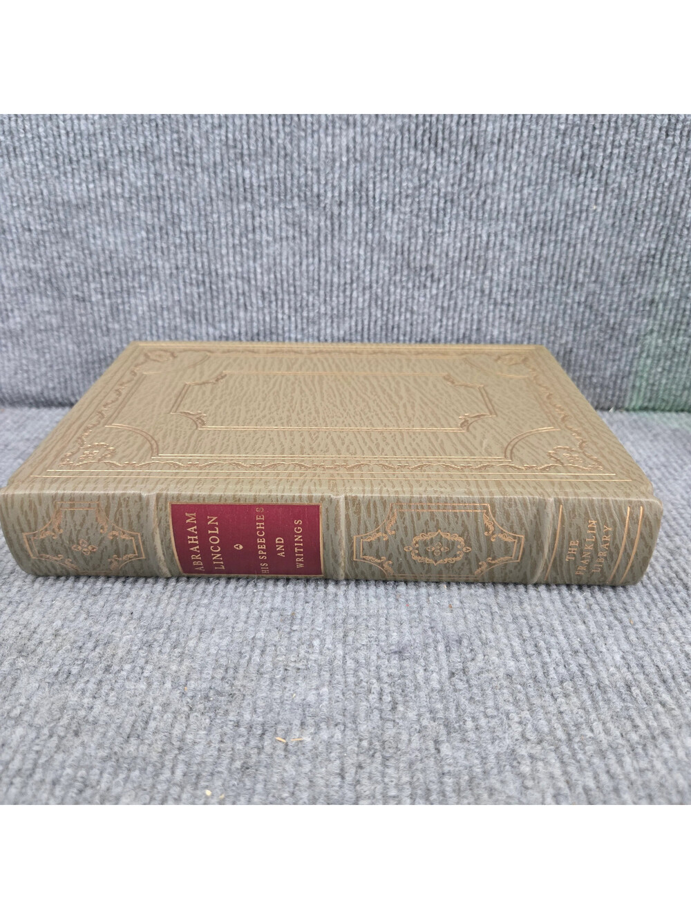 The Abraham Lincoln Treasury of Speeches and Writings Leather Bound Guilded